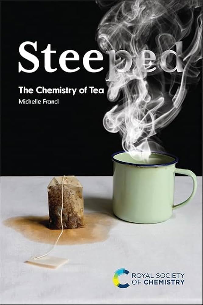 The front cover of the new RSC-published book, Steeped. The cover sees a tea bag lying on a white counter next to a green cup with steam bellowing from the top.